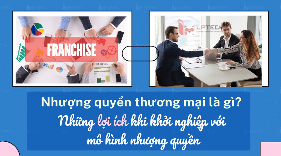 Mô hình nhượng quyền thương mại