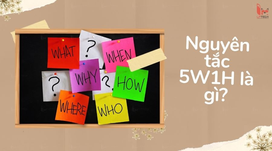 nguyên tắc 5W1H