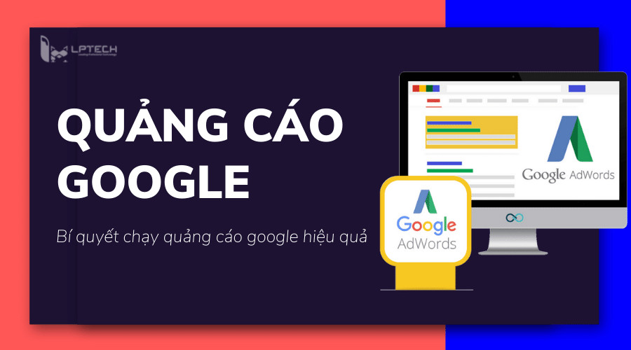 Quảng cáo Google là gì?
