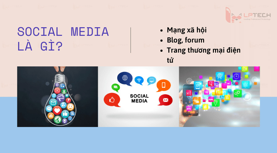 Social media là gì?