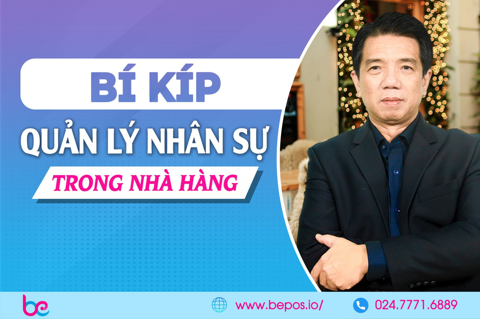 08 điều phải biết khi quản lý nhân sự trong nhà hàng