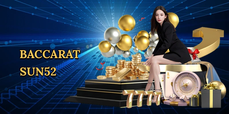 Baccarat Sun52
