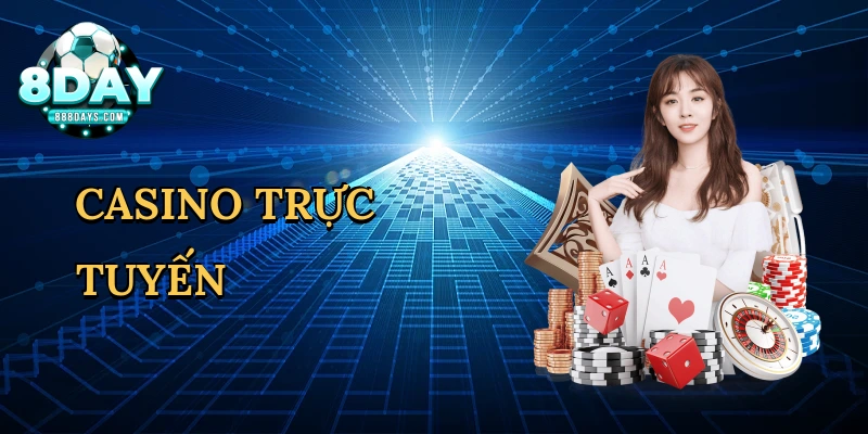 Casino trực tuyến
