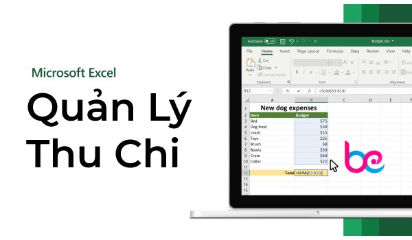 [MIỄN PHÍ] Các mẫu file quản lý thu chi bằng Excel tiện lợi nhất