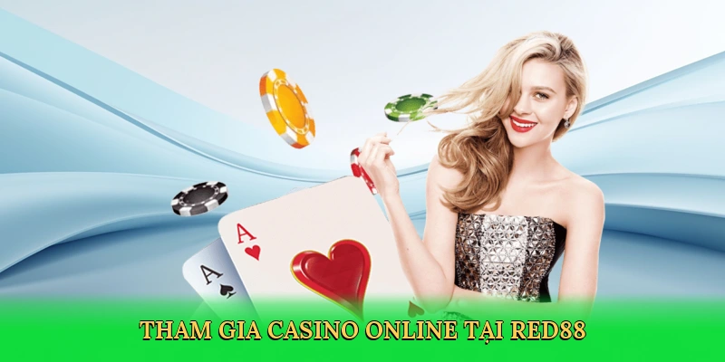 Casino RED88 – Trải Nghiệm Sòng Bài Đỉnh Cao Cùng RED88