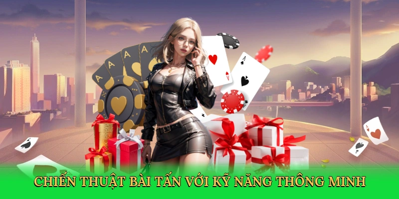 Cách Chơi Bài Tấn: Chinh Phục Ván Bài Kịch Tính Cùng Go789